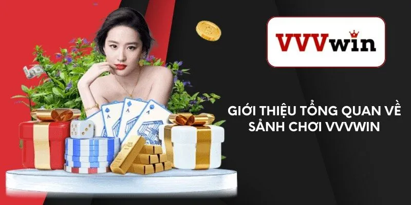 gioi-thieu-tong-quan-ve-sanh-choi-vvvwin