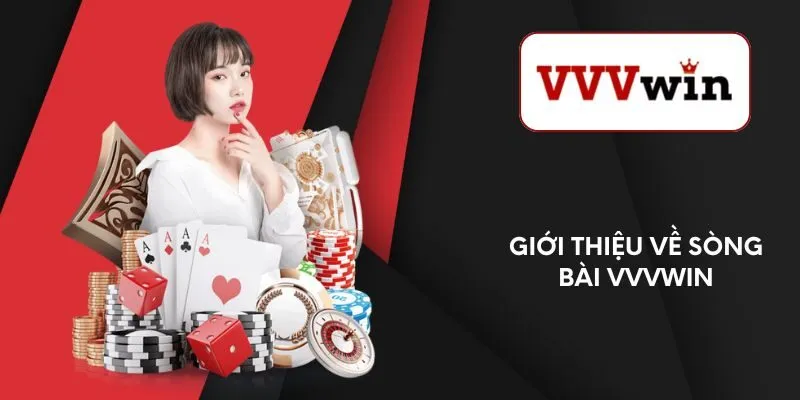 gioi-thieu-ve-song-bai-vvvwin