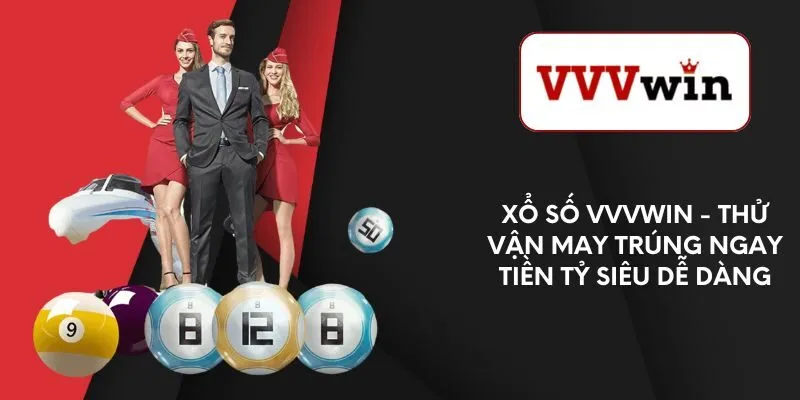 xo-so-vvvwin-thu-van-may-trung-ngay-tien-ty-sieu-de-dang